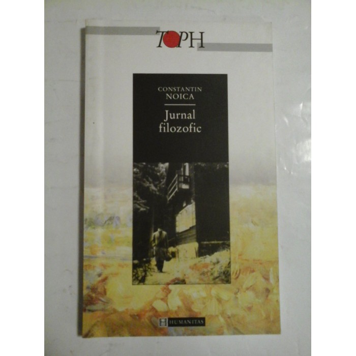 JURNAL FILOZOFIC - CONSTANTIN NOICA JURNAL FILOZOFIC - CONSTANTIN NOICA